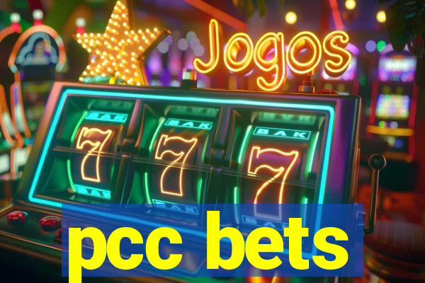 pcc bets